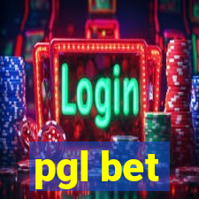 pgl bet